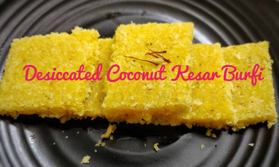 Desiccated Coconut  Burfi